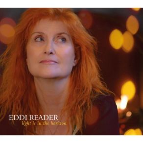 Download track Light Is In The Horizon Yet Eddi Reader