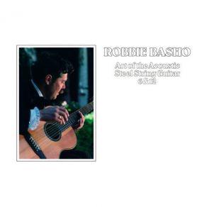 Download track A Study For Steel String Robbie Basho