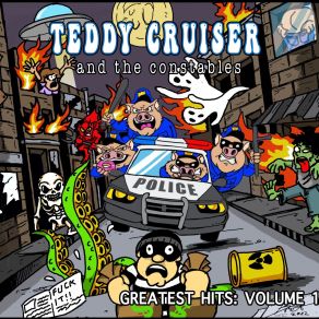 Download track Pit Maneuver The Constables, Teddy Cruiser