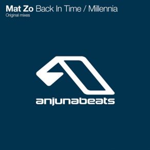 Download track Back In Time Mat Zo