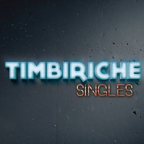 Download track La Banda Timbiriche Timbiriche