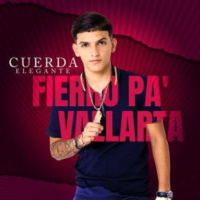 Download track Fierro Pa' Vallarta Cuerda Elegante