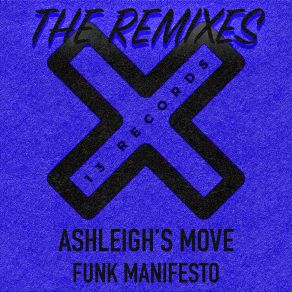 Download track Ashleigh's Move (Sousa Remix) Funk ManifestoSOUSA