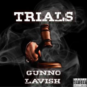 Download track Trials Gunno Lavish