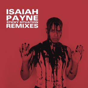 Download track Sticky Situation (Spanish Version) Isaiah Payne