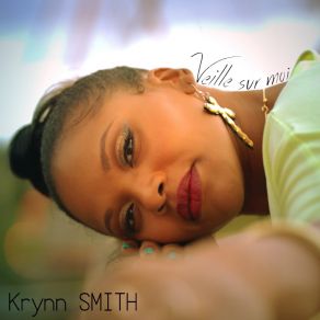 Download track Veille Sur Moi Krynn Smith