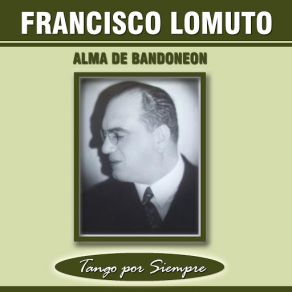 Download track Tiempos Nuevos Francisco Lomuto