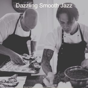 Download track Inspired Moods For Cooking Dazzling Smooth Jazz