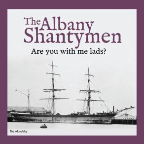 Download track The Catalpa The Albany Shantymen