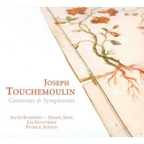 Download track 10. Concerto For Transverse Flute In A Major; I. Allegro Joseph Touchemoulin