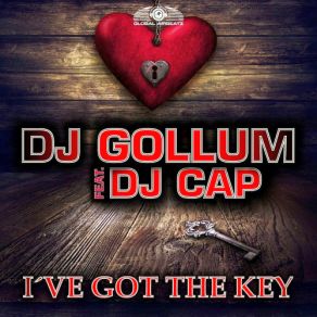 Download track Ive Got The Key (Raindropz Radio Edit) Dj Gollum, Dj Cap