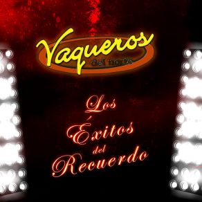 Download track El Codo Vaqueros Del Norte