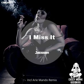 Download track I Miss It (Arie Mando Remix) JacssenArie Mando