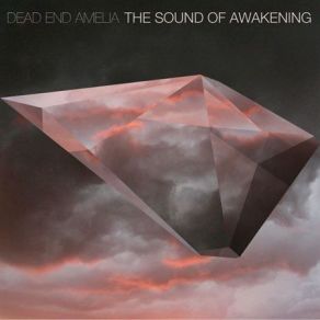 Download track The Sound Of Awakening Dead End Amelia