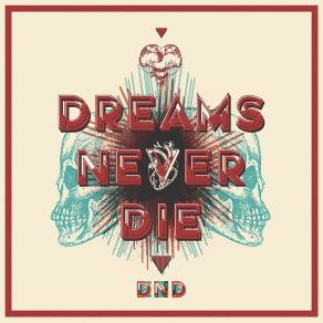 Download track Pretty Girl DND - Dreams Never Die