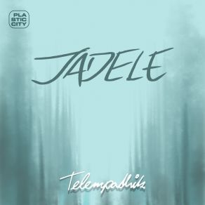 Download track Telempathik Jadele