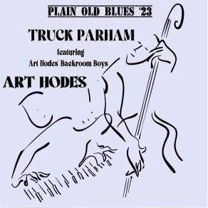 Download track Basin Street Blues Art HodesTruck Parham