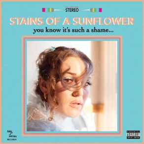 Download track Just Like You Stains Of A Sunflower