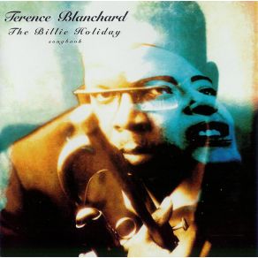 Download track In My Solitude Terence Blanchard