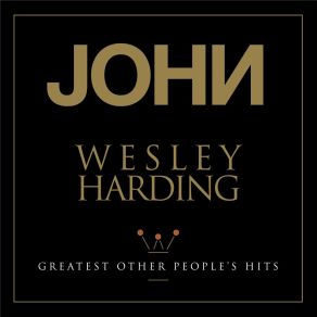 Download track Wah Wah John Wesley HardingThe Universal Thump