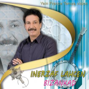 Download track Ayiws, No. 18 Inerzaf Lahcen BizankadOraytmoun