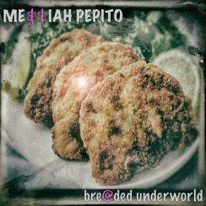 Download track Ernie Got Lost Messiah Pepito