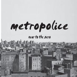 Download track White Lines Metropolice