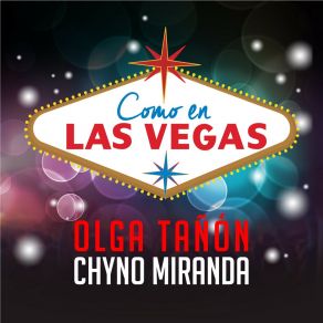 Download track Como En Las Vegas (Versión Urbana) Olga Tañon