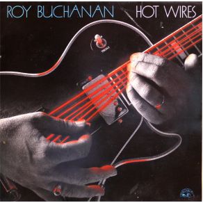 Download track High Wire Roy Buchanan