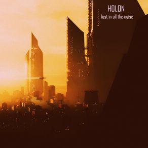 Download track The Simulation Is Breaking Holon