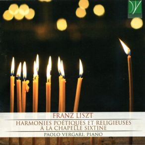 Download track Harmonies Poétiques Et Religieuses III, S. 173 No. 2, Ave Maria Paolo VergariAve Maria
