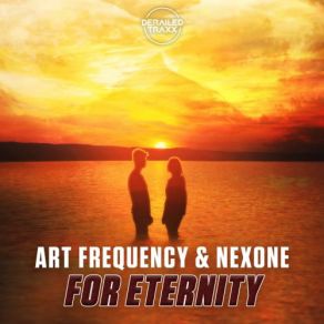 Download track For Eternity NEXONE, Art Frequency