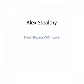 Download track After All Original Mix Alex Stealthy