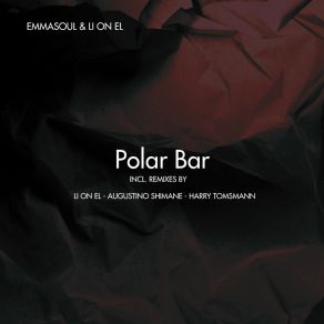 Download track Polar Bar (Harry Tomsmann's Remix) Li On ElHarry Tomsmann