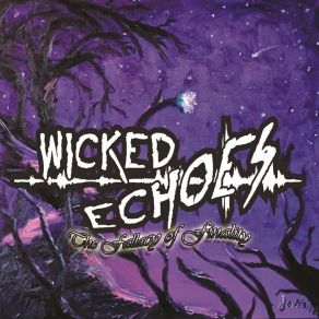 Download track One Way Ticket Wicked Echoes