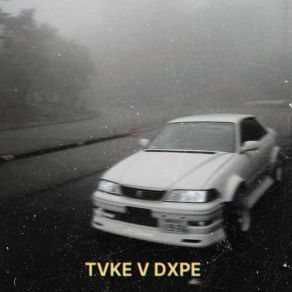 Download track Tvke V Dxpe (Slowed, Reverb) MXLCHVNReverb