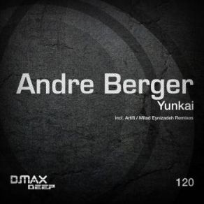 Download track Yunkai (Artifi Remix) Andre Berger