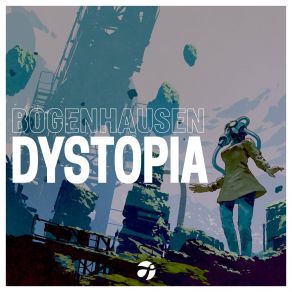 Download track Dystopia (Extended Mix) Bogenhausen