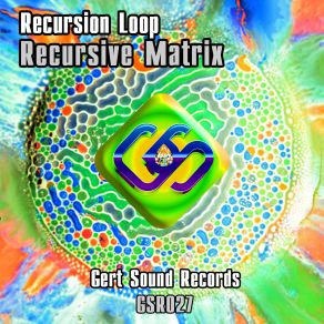 Download track Recursive Matrix (Original Mix) Recursion Loop