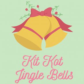 Download track Jingle Bells (Remix) Kit Kot