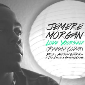 Download track Love Yourself (Reggae Remix) Jemere Morgan