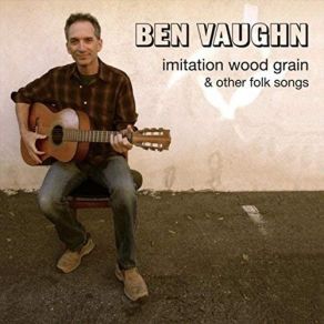 Download track Look What The Cat Dragged In Ben Vaughn