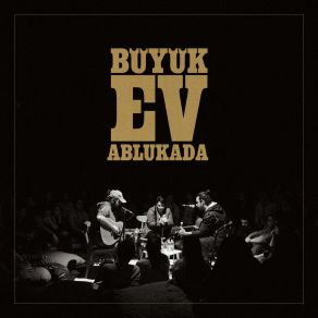 Download track Havadar (Çıplak Ayaklar Stüdyosu 2013) Büyük Ev Ablukada