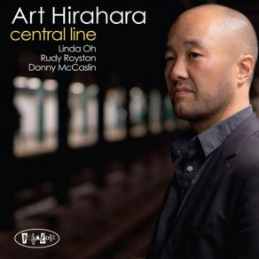 Download track Central Line Linda Oh, Rudy Royston, Art Hirahara