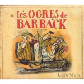 Download track Vieux Temps Les Ogres De Barback