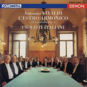 Download track Concerto No. 4 In E Min, RV 550 - Allegro I Solisti ItalianiRoberto Alegro