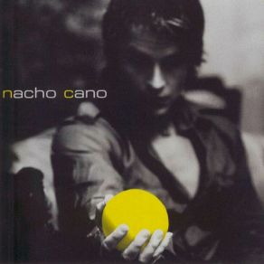 Download track La Primera Canción Nacho Cano