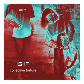 Download track Collective Torture S&F