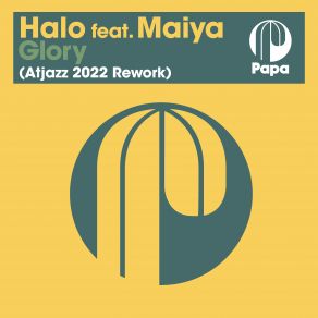 Download track Glory (Atjazz 2022 Instrumental Rework) Halo, Maiya