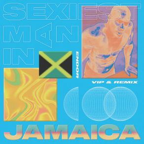 Download track Sexiest Man In Jamaica (Das Kapital VIP) Endor